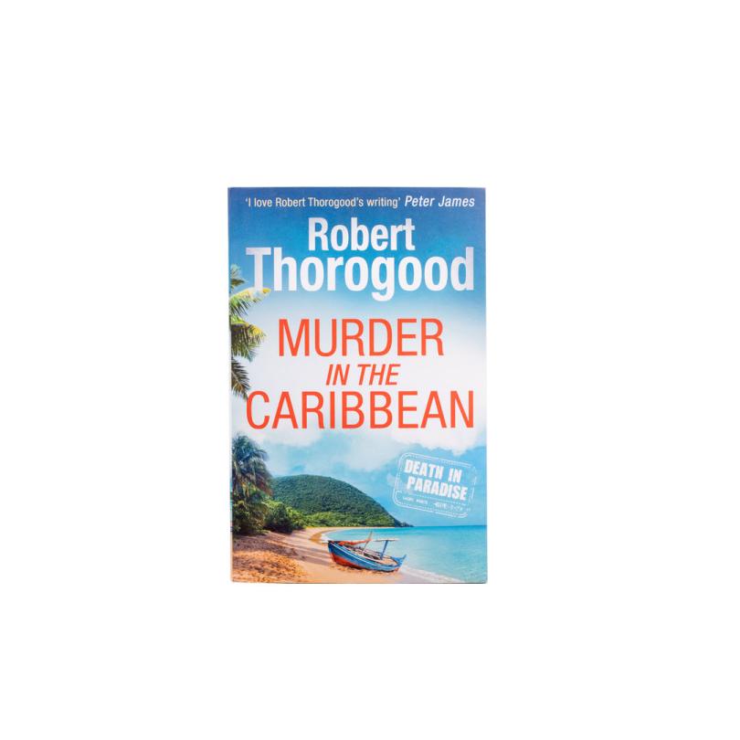 Death in Paradise: Murder in the Caribbean